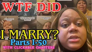 VIRAL WTF Did I Marry?? | Full Story | Parts 1 - 50