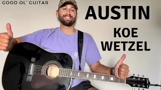 (EASY JAM) Austin Koe Wetzel Guitar Lesson + Tutorial