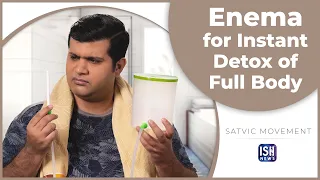 Enema for Instant Detox of Full Body | Indian Sign Language | Satvic Movement