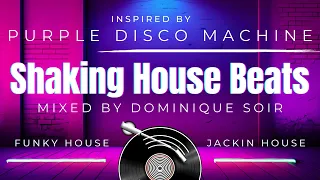 SUMMER FUNKY & JACKIN HOUSE MIX | SHAKING HOUSE BEATS 2023 | Inspired by PURPLE DISCO MACHINE