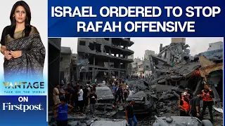 ICJ Orders Israel to "Immediately" Halt its Military Operation in Rafah | Vantage with Palki Sharma
