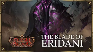 The Blade of Eridani (Exclusive Arcane Rising Spoiler) | Flesh & Blood Lore