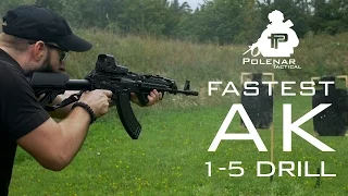 Fastest AK 1-5 Drill