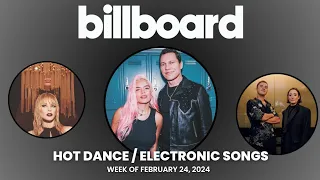 Top 50 Billboard Hot Dance/Electronic Songs | Week Of February 24, 2024