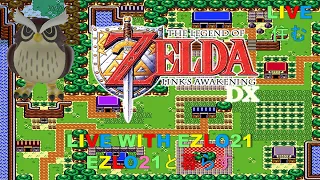 Legend of Zelda: Link's Awakening DX | Live with EZLO21