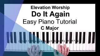 Do It Again - Elevation Worship (3 Chords) - Easy Piano Tutorial in C Major