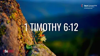 Audio Bible | 1 Timothy 6:12 NLT