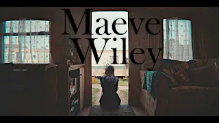 Maeve Wiley | Keep People Out