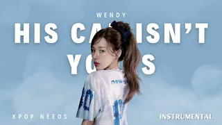 WENDY - His Car Isn’t Yours | Instrumental