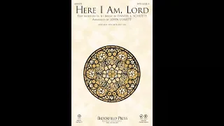 HERE I AM, LORD (SATB Choir) - Daniel L. Schutte/arr. John Leavitt