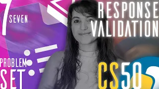 PROBLEM SET 7: RESPONSE VALIDATION | SOLUTION (CS50 PYTHON)