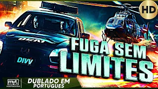 FUGA SEM LIMITES | FILME DE AÇÃO EM PORTUGUÊS