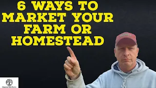 Farm Marketing - 6 Steps to Make More Money