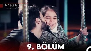 Kaderimin Oyunu 9. Bölüm