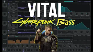 How To: Cyberpunk 2077 Bass (Hyper - Spoiler) in Vital - Synthesis Sound Design Tutorial