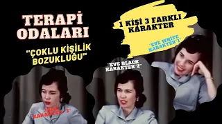 1 KİŞİ 3 FARKLI KARAKTER- ÇOKLU KİŞİLİK BOZUKLUĞU | DİSSOSİYATİF KİMLİK BOZUKLUĞU | TERAPİ ODALARI