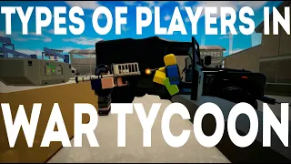 Types of players in War Tycoon