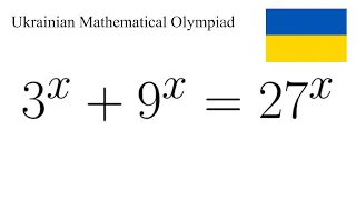 A Beautiful Exponential Equation From the Ukranian Mathematical Olympiad