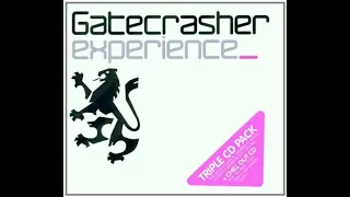 Gatecrasher Experience (2002) The Science CD1