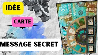 TUTO SCRAPBOOKING  IDEE de CARTE avec des MESSAGES SECRETS et petite PATOUILLE