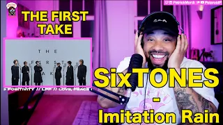 【海外の反応】SixTONES - Imitation Rain // THE FIRST TAKE  // Love, Peace & Positivity 日本語字幕