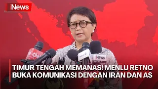 Konflik Israel-Iran Memanas, Menlu Retno Komunikasi dengan Amerika Serikat dan Iran