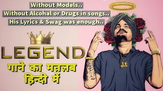 Legend (Lyrics Meaning In Hindi) | Sidhu Moosewala | The Kidd | Latest Punjabi Song 2022 |