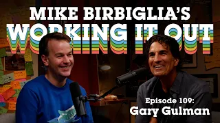 Gary Gulman Returns | Work Friends or Friend Friends? | Mike Birbiglia's Working It Out Podcast