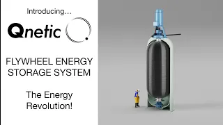 Introducing Qnetic Flywheel Energy Storage—the Energy Revolution!