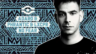 Adaro & Phrantic & LXCPR - No Fear | Q-dance Records