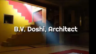 B V  Doshi, Architect