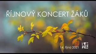 Říjnový koncert žáků - 14. 10. 2021