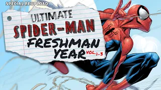 Ultimate Spider-Man: FRESHMEN YEAR! Vol 1-3 #spiderman #marvel #marvelcomics