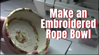 Make an Embroidered Rope Bowl