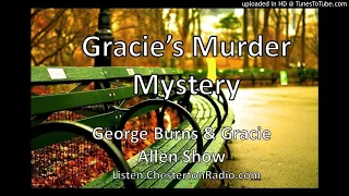 Gracie's Murder Mystery - Burns & Allen Show