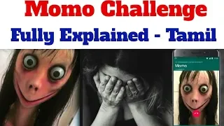 Momo Challenge - Detailed Explaination In Tamil
