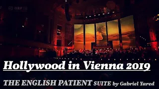 THE ENGLISH PATIENT Suite by Gabriel Yared [Hollywood in Vienna 2019]