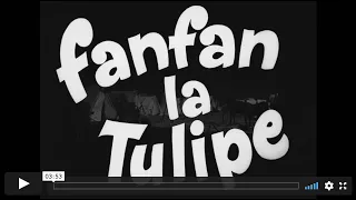 FANFAN LA TULIPE, 1952 Bande Annonce VF HD de Christian-Jaque avec Gérard Philipe, Gina Lollobrigida