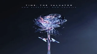 Time, The Valuator - Onryo