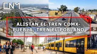 ¿Qué se sabe del Tren Ligero Metropolitano Puebla-Tlaxcala y Tren El Poblano?