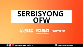 Serbisyong OFW | May 20, 2024