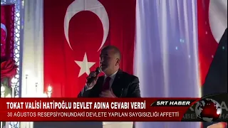 TOKAT VALİSİ HATİPOĞLUNDAN DEVLET ADAMLIĞI ÖRNEĞİ SAYGISIZLARI AFFETİ