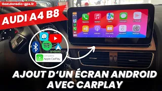 AUDI A4 B8 et A5 8T : Installation écran android avec CarPlay et Android auto