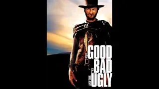 The Good The Bad & The Ugly - Clint Eastwood Full movie HD