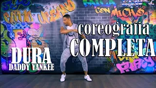 Dura - Daddy Yankee | COREOGRAFIA COMPLETA