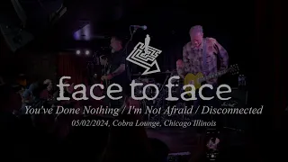 Face To Face [Live] - 05/02/2024, Cobra Lounge; Chicago, Illinois