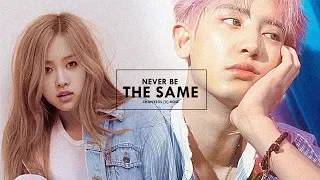 [FMV] Chanyeol & Rose ; Never be the same