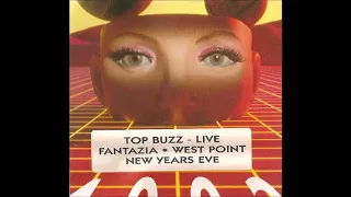 Top Buzz @ FANTAZIA NYE 91 92