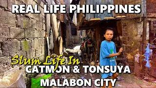 POVERTY LIFE IN MALABON CITY | HARSH REALITY INSIDE CATMON TONSUYA MALABON [4K]