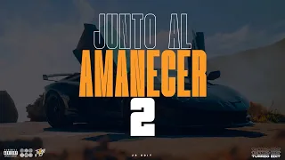 JUNTO AL AMANECER 2 - J.ALVAREZ Ft. DADDY YANKEE (Turreo Edit) JULYY DJ